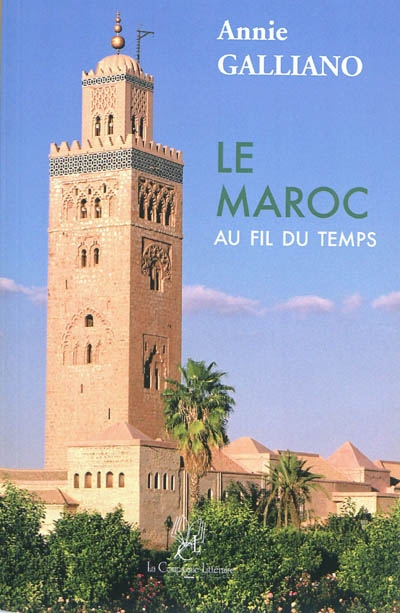 Le Maroc au fil du temps