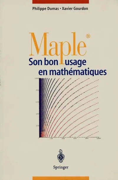 Maple : son bon usage en mathématique