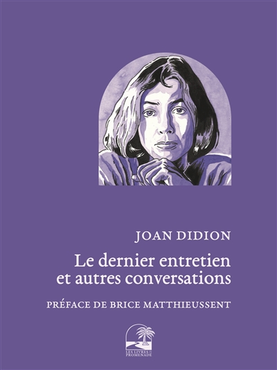 Le dernier entretien et autres conversations