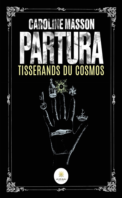 Partura : Tisserands du cosmos