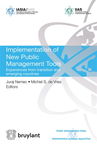 Implementation of new public management tools : experiences from transition and emerging countries