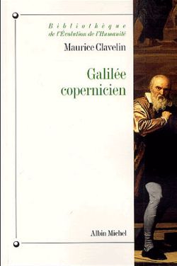 Galilée copernicien : le premier combat (1610-1616)