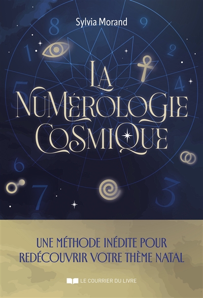 La numérologie cosmique :...