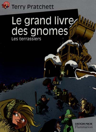 Le grand livre des gnomes : les terrassiers