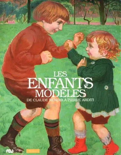 Les enfants modèles : de Claude Renoir à Pierre Arditi : exposition, Paris, Musée de l'Orangerie, 24 novembre 2009-8 mars 2010