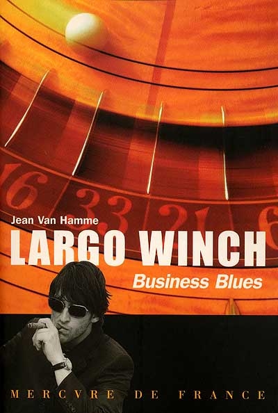Largo Winch. Vol. 6. Business blues