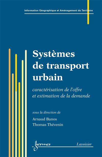 Information géographique et systèmes de transport urbain. Vol. 1