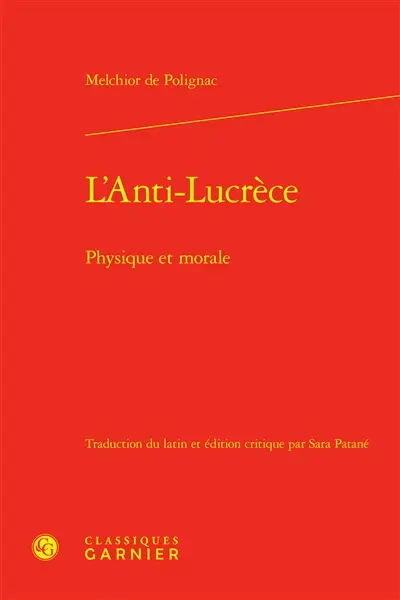 L'anti-Lucrèce : physique et morale