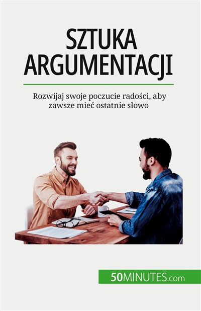 Sztuka argumentacji :...