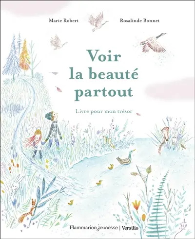 Voir la beauté partout
