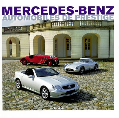 Mercedes-Benz : automobiles de prestige