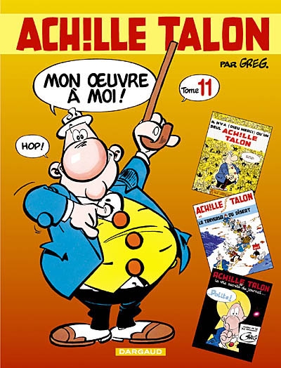 Achille Talon : L'intégrale Tome 11