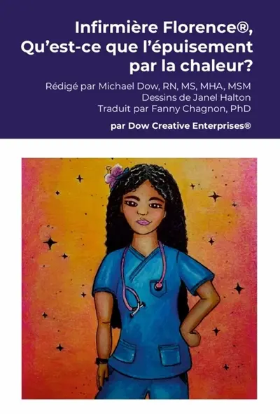 Infirmière Florence®, Qu'est-ce que l'épuisement par la chaleur ?