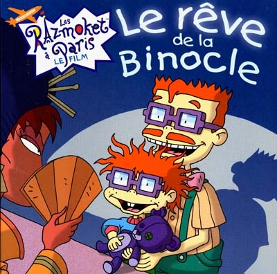 Le rêve de la Binocle