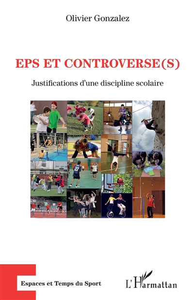 EPS et controverse(s) : justifications d'une discipline scolaire