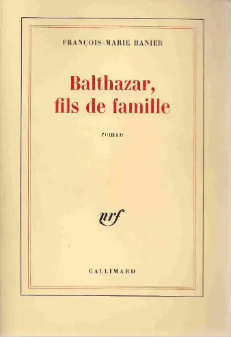 Balthazar, fils de famille