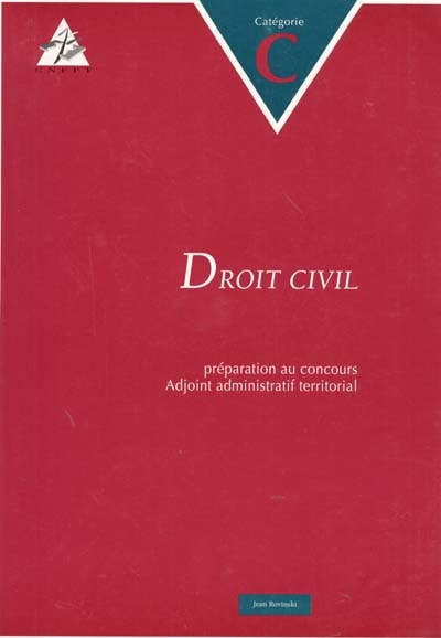 Droit civil : préparation au concours adjoint administratif territorial