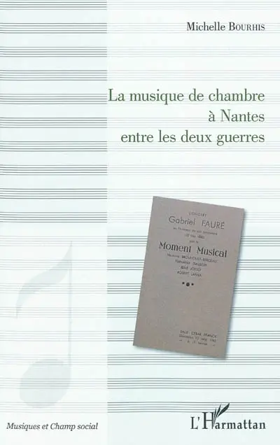 La musique de chambre à Nantes entre les deux guerres