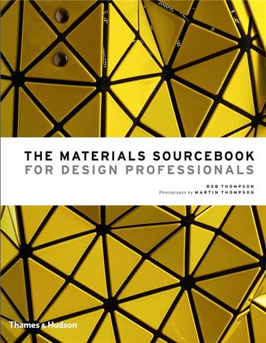 Materials Sourcebook for Design Professionals