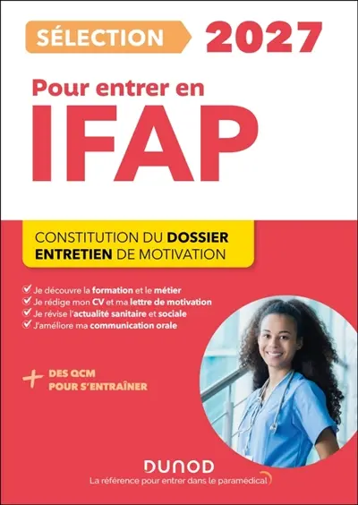 Sélection IFAP 2027 pour entrer en école d'auxiliaire de puériculture : constitution du dossier, entretien de motivation
