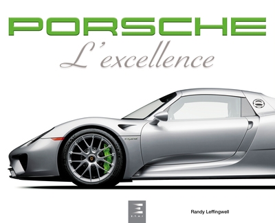 Porsche : l'excellence