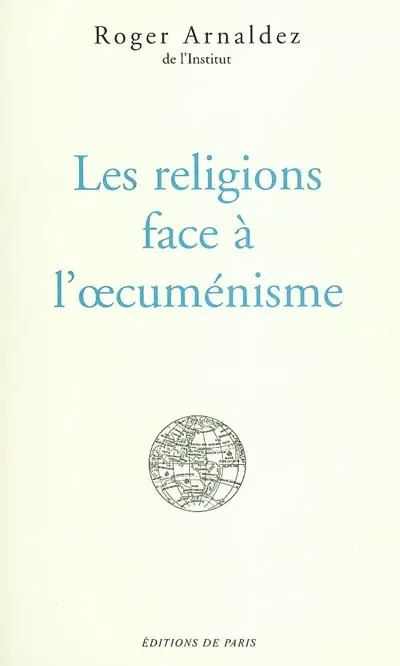 Les religions face à l'oecuménisme