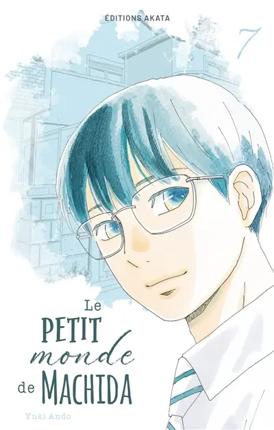 Le petit monde de Machida. Vol. 7