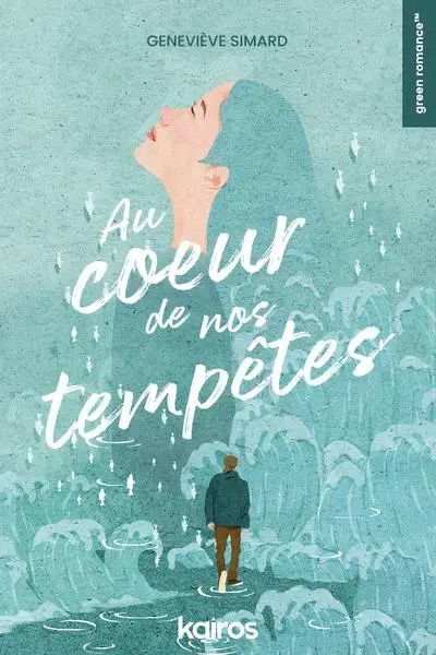 Au coeur de nos tempêtes