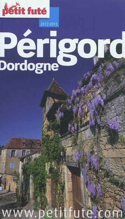 Périgord, Dordogne : 2012-2013