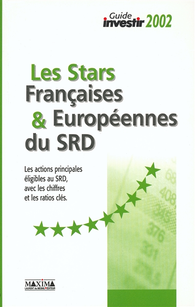 Le guide des actions françaises 2002. Vol. 1. Les valeurs phares : mise à jour des ratios à partir des cours de clôture du mercredi 14 novembre 2001