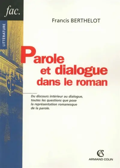 Parole et dialogue dans le roman