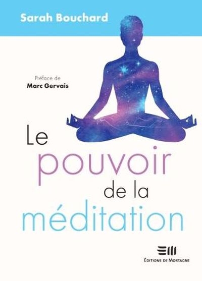 Le pouvoir de la méditation