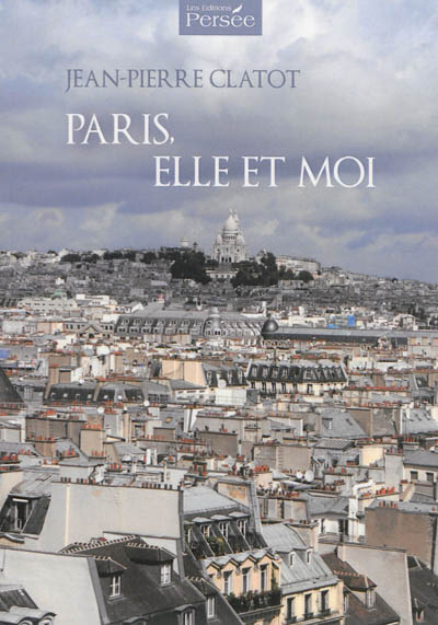 Paris, elle et moi
