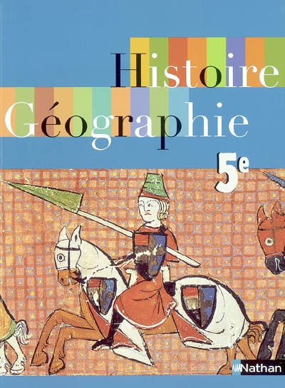 Histoire-géographie 5e : livre de l'élève