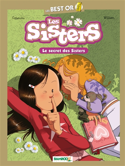 Les sisters. Les secret des sisters