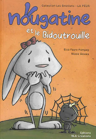 Nougatine et le Bidoutrouille