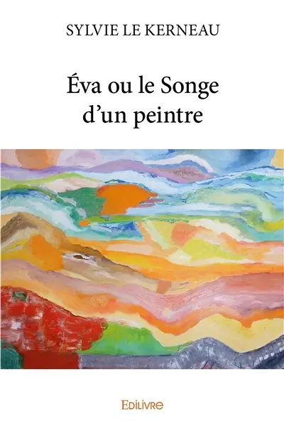 Éva ou le songe d'un peintre
