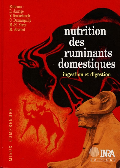 Nutrition des ruminants domestiques : ingestion et digestion