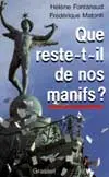 Que reste-t-il de nos manifs ?