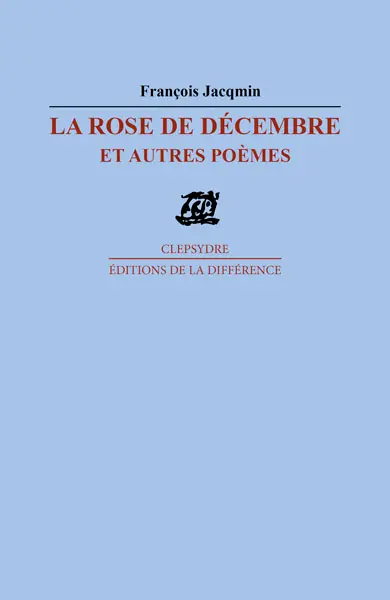 La rose de décembre