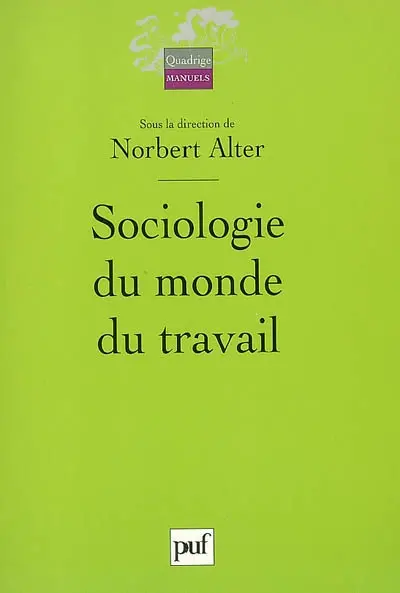 Sociologie du monde du travail