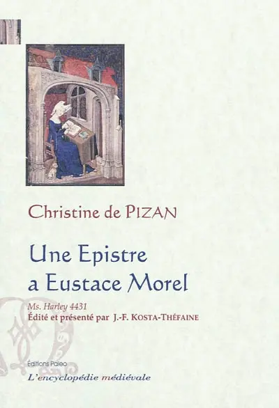 Une epistre a Eustace Morel : ms Londres, British Library, Harley 4431
