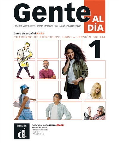 Gente al dia, curso de espanol, A1-A2 : cuaderno de ejercicios : libro + version digital