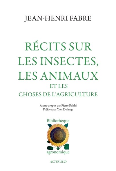 Récits sur les insectes, les animaux et les choses de l'agriculture