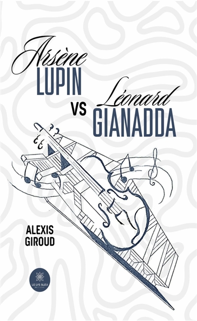 Arsène Lupin vs Léonard...