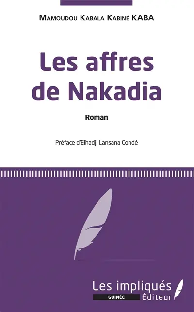 Les affres de Nakadia