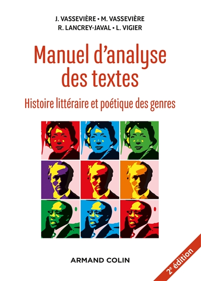 Manuel d'analyse des textes : histoire littéraire et poétique des genres
