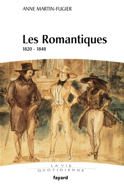Les romantiques : 1820-1848