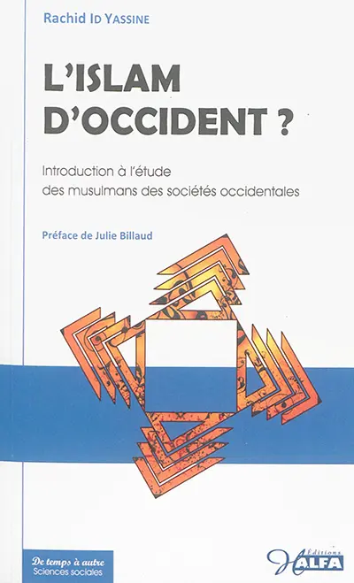 L'islam d'Occident : introduction à l'étude des muslmans des sociétés occidentales