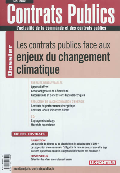 Actualité de la commande et des contrats publics (L'), n° 121. Les contrats publics face aux enjeux du changement climatique